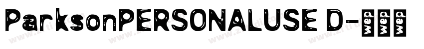 ParksonPERSONALUSE D字体转换